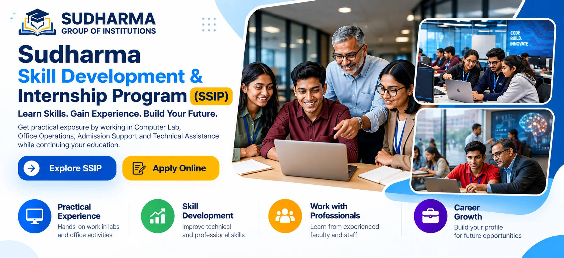 Sudharma Skill Development and Internship Program (SSIP) — Learn Skills. Gain Experience. Build Your Future.